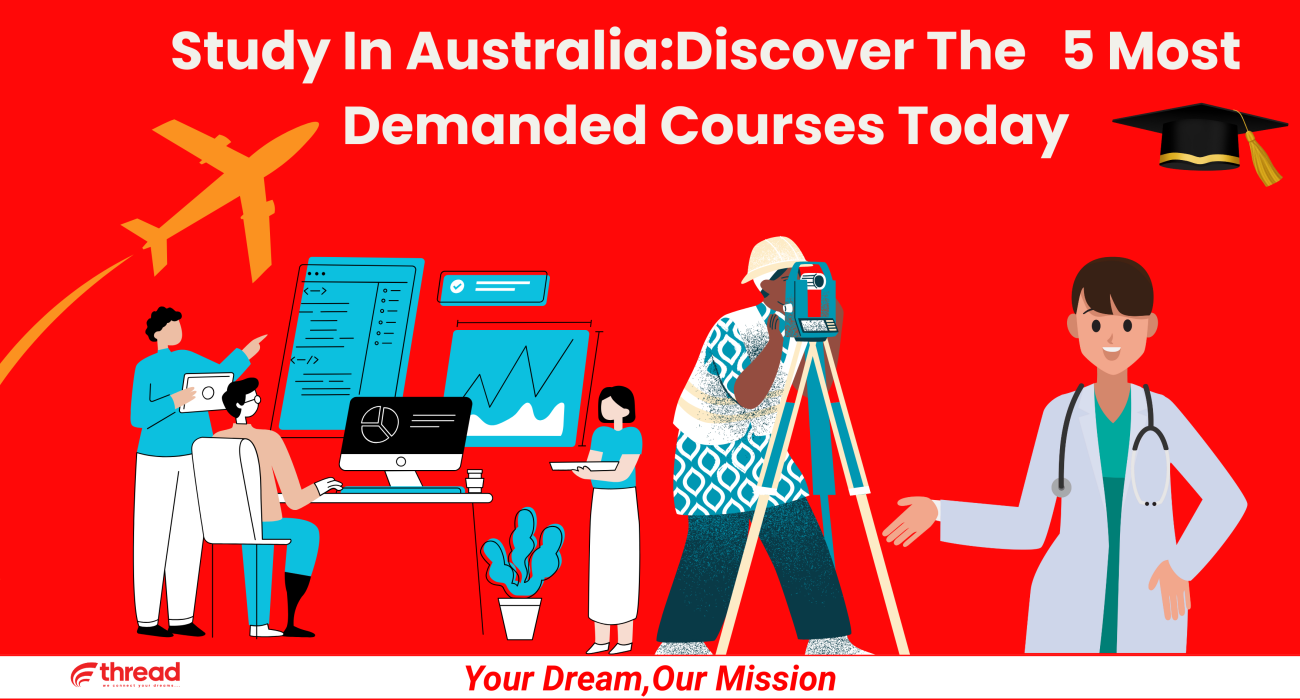 Study In Australia:Discover The 5 Most Demanded Courses Today
